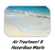 Air Treatment & Hazardous Waste