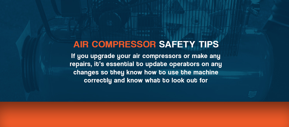 Air compressor safety tips