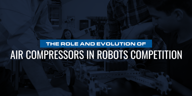 The Role and Evolution of Air Compressors in Robotics Competitions