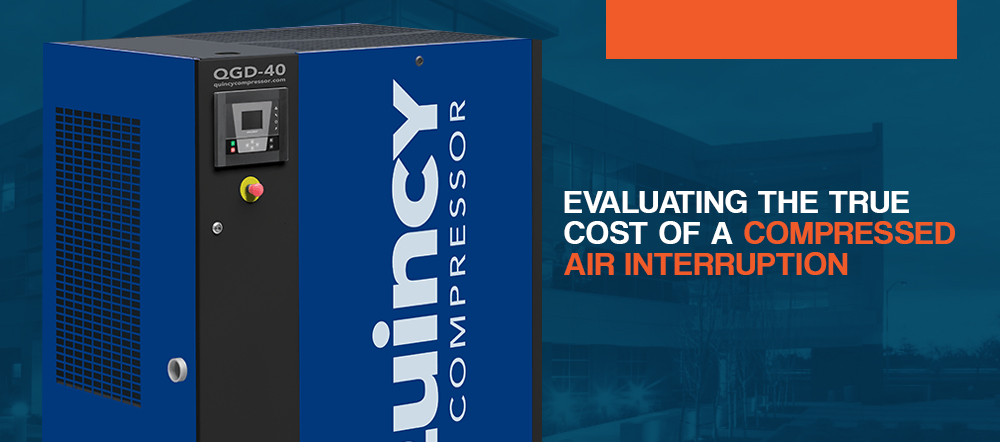 Evaluating the True Cost of a Compressed Air Interruption