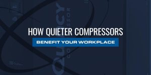 how quieter compressors benefit your workplace