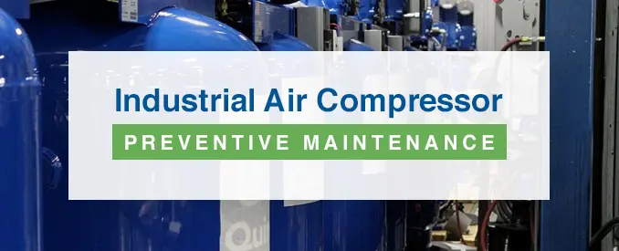Mantenimiento preventivo de compresores de aire industriales