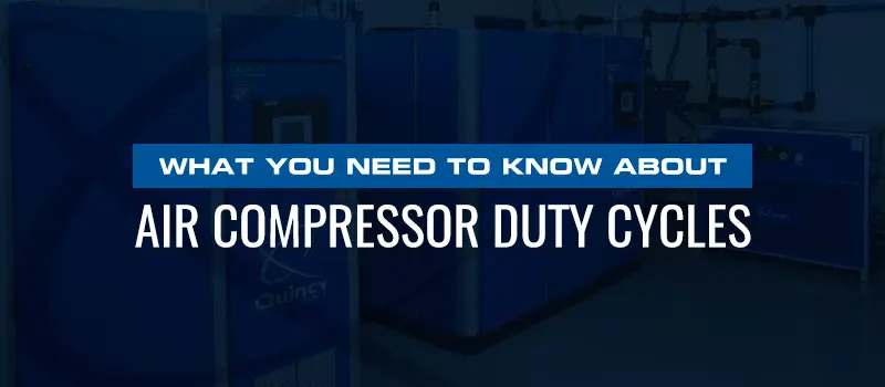 Qué hay que saber sobre los ciclos de funcionamiento de los compresores de aire