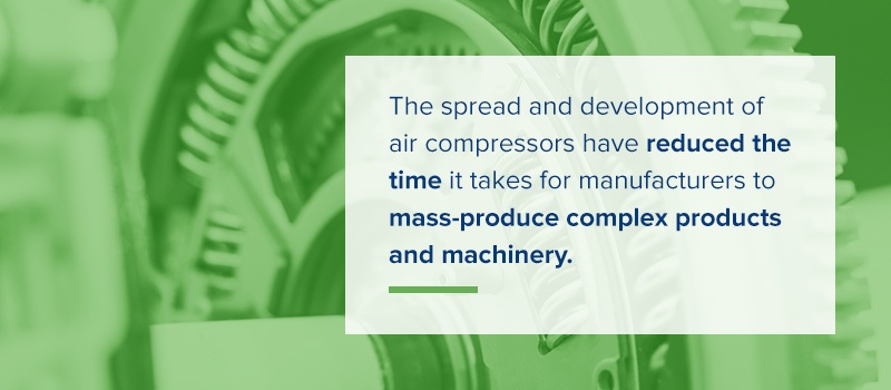 the spread and development of air compressors have reduced the time it takes for manufacturers to mass-product complex products and machinery