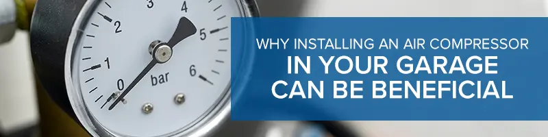 Cómo instalar un compresor de aire en tu garaje