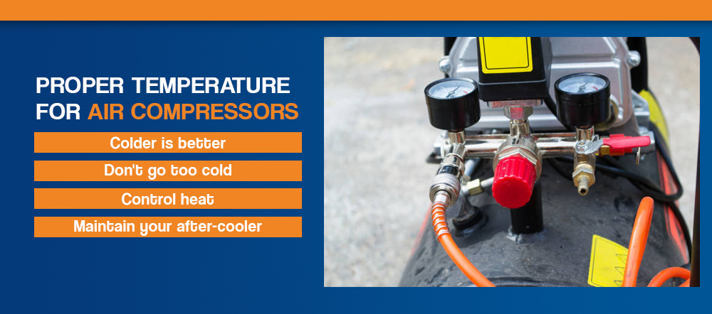 Proper temperature for air compressors