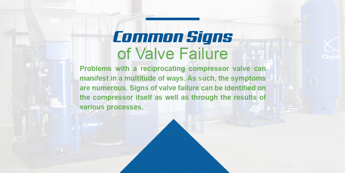 common signs of valve failure