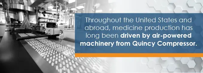 medicine production driven by air-powered machinery from Quincy Compressor