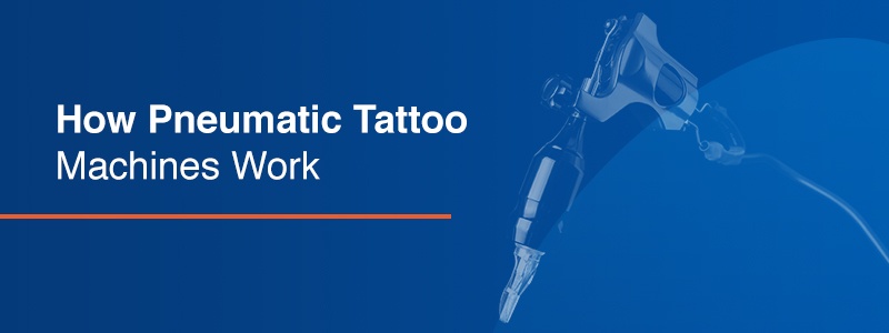 how pneumatic tattoo machines work