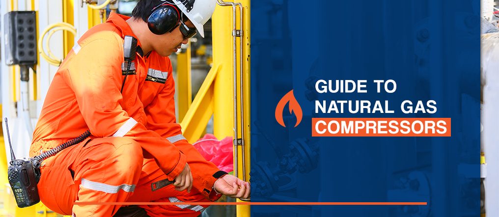 Guide to natural gas compressors