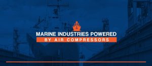 Marine industries powered by air compressors