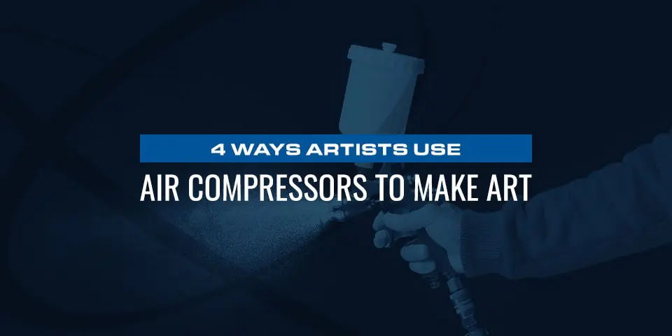 4 formas en que los artistas utilizan compresores de aire para crear arte