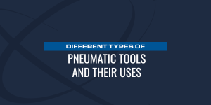 different types of pneumatic tools