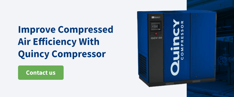 Improve Compressed Air Efficiency With Quincy Compressor