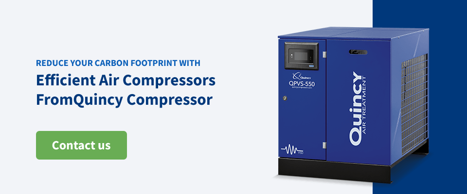 Reduce Your Carbon Footprint With Efficient Air Compressors From Quincy Compressor