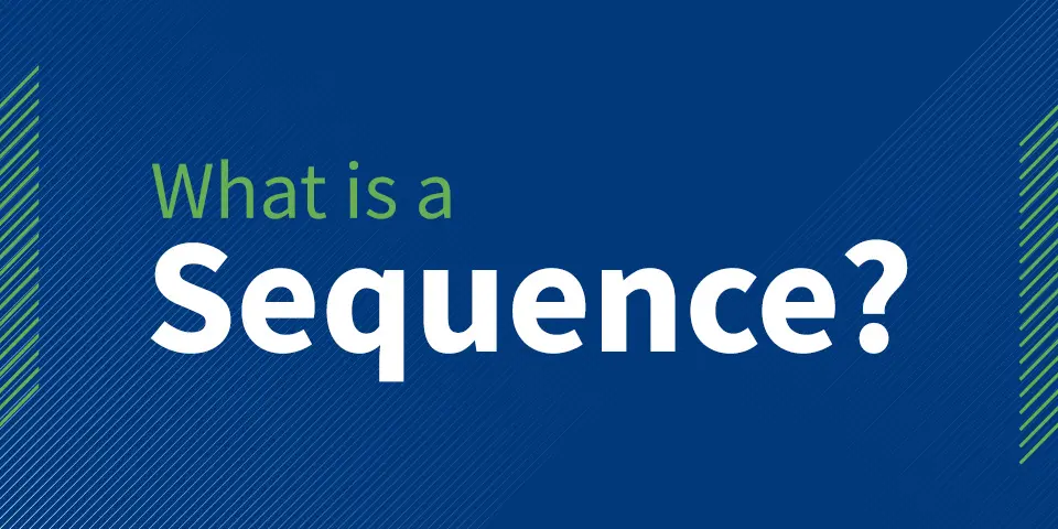 What is a Sequence?